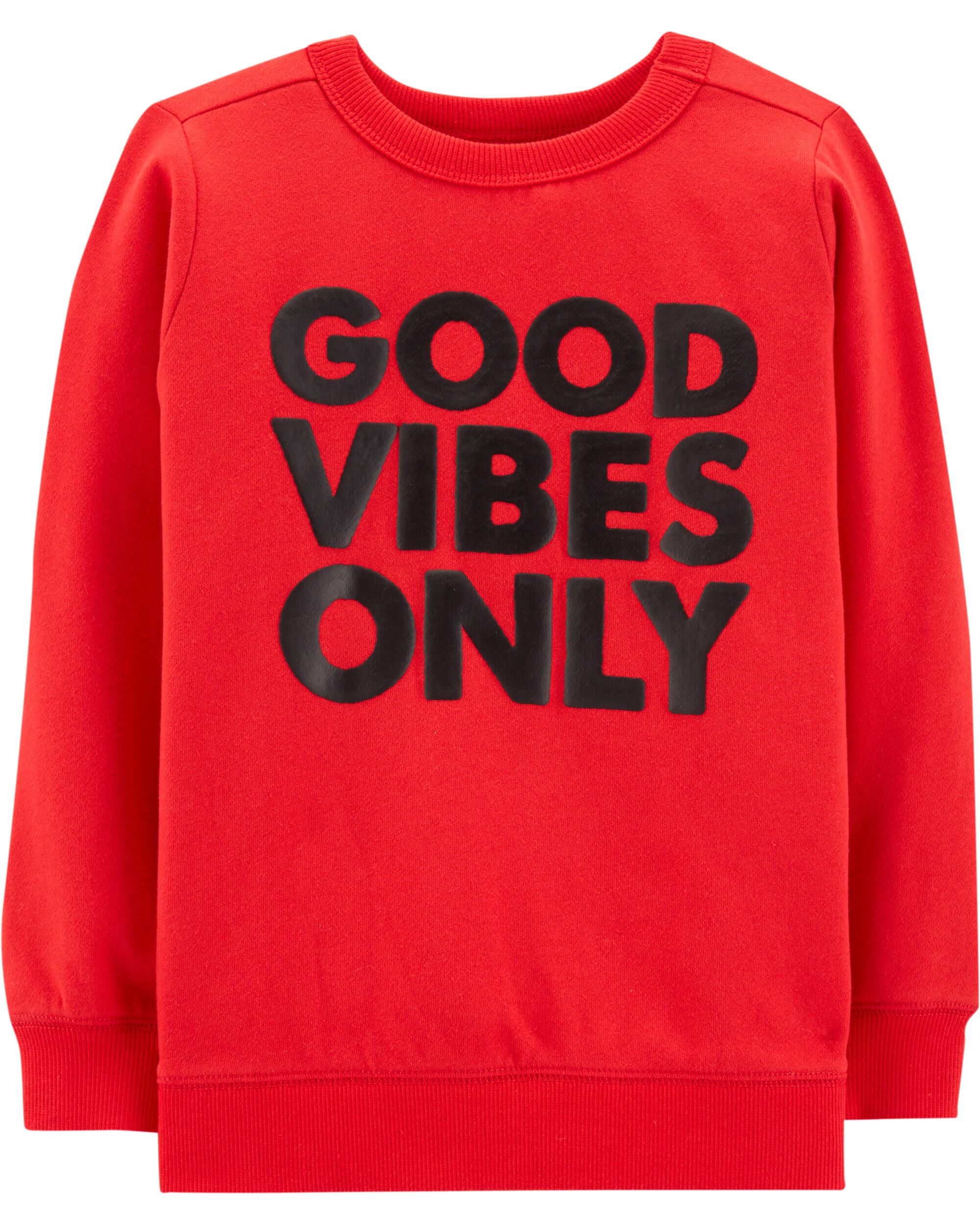 good vibes only sweater