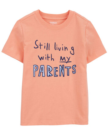 Toddler Living with my Parents Graphic Tee