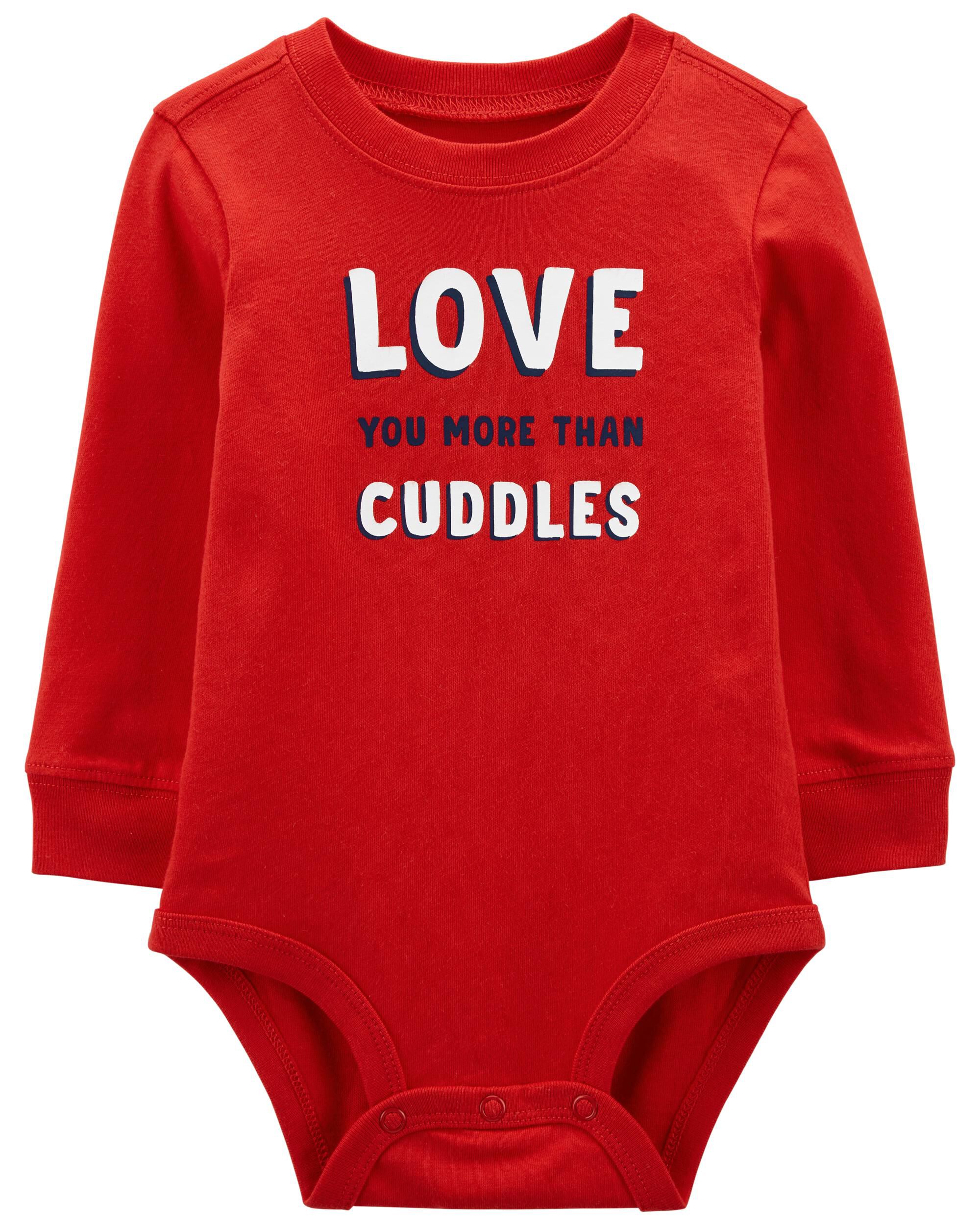  *CLEARANCE* Love You More Than Cuddles Valentine's Day Bodysuit 