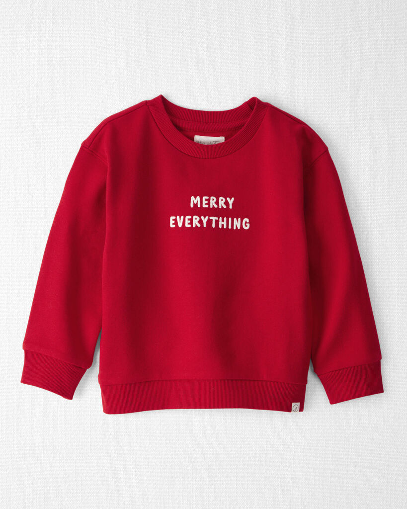 Little Planet Toddler 'Merry Everything' Fleece Sweatshirt Made with Organic Cotton 2T Perfect Red